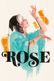 watch Rose free online