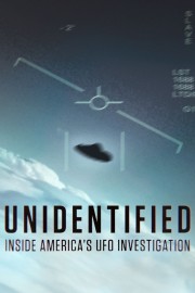 watch Unidentified: Inside America's UFO Investigation free online