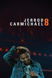 watch Jerrod Carmichael: 8 free online