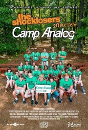 watch The Shocklosers Survive Camp Analog free online