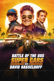 watch Battle of the 80s Supercars with David Hasselhoff free online