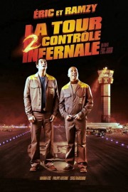 watch La Tour 2 Contrôle Infernale free online