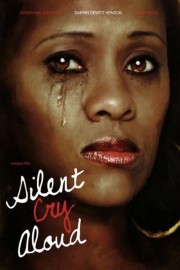 watch Silent Cry Aloud free online