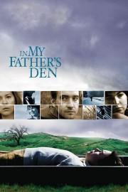 watch In My Father's Den free online