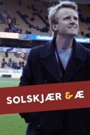 watch Solskjær & æ free online