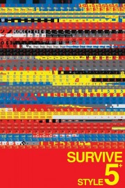 watch Survive Style 5+ free online