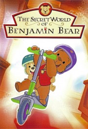 watch The Secret World of Benjamin Bear free online