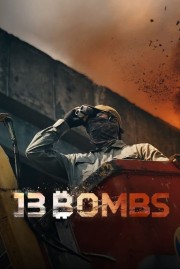 watch 13 Bombs free online