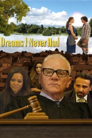 watch Dreams I Never Had free online