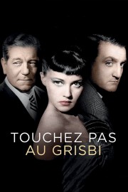 watch Touchez Pas au Grisbi free online