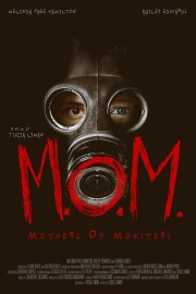 watch M.O.M. Mothers of Monsters free online