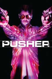 watch Pusher free online