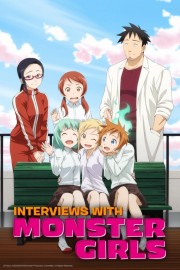 watch Interviews with Monster Girls free online