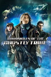 watch Chronicles of the Ghostly Tribe free online