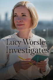 watch Lucy Worsley Investigates free online