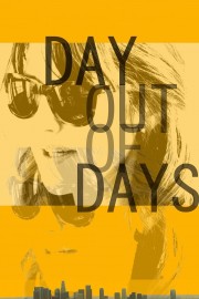 watch Day Out of Days free online