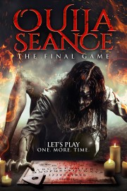 watch Ouija Seance: The Final Game free online