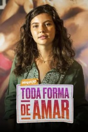 watch Malhação - Toda Forma de Amar free online