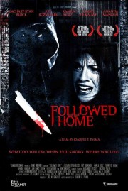 watch Followed Home free online