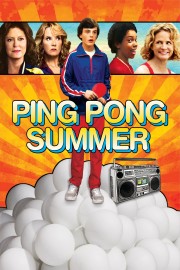 watch Ping Pong Summer free online