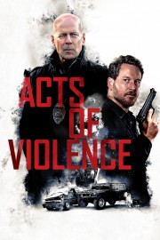 watch Acts of Violence free online