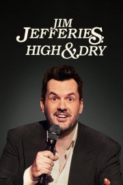 watch Jim Jefferies: High n' Dry free online