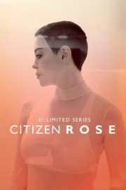 watch Citizen Rose free online