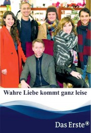 watch Wahre Liebe kommt ganz leise free online