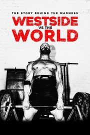 watch Westside vs the World free online