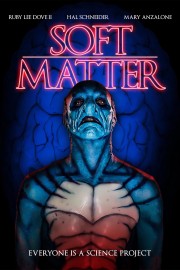 watch Soft Matter free online