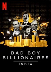 watch Bad Boy Billionaires: India free online