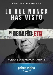 watch El Desafío: ETA free online