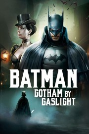 watch Batman: Gotham by Gaslight free online