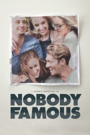 watch Nobody Famous free online