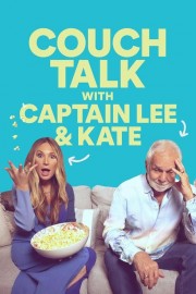 watch Couch Talk with Captain Lee and Kate free online