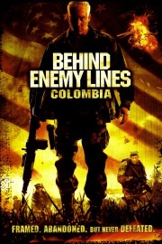 watch Behind Enemy Lines III: Colombia free online