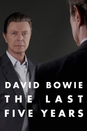 watch David Bowie: The Last Five Years free online