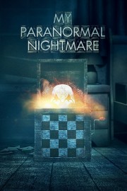 watch My Paranormal Nightmare free online