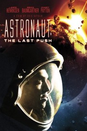 watch Astronaut: The Last Push free online