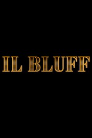 watch Il Bluff free online