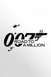 watch 007: Road to a Million free online