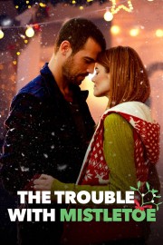 watch The Trouble with Mistletoe free online