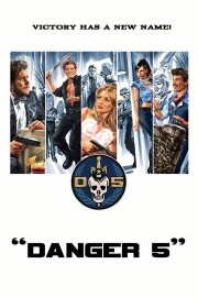 watch Danger 5 free online