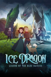 watch Ice Dragon: Legend of the Blue Daisies free online