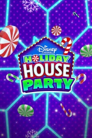 watch Disney Channel Holiday House Party free online