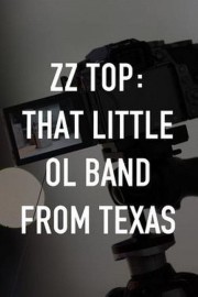 watch ZZ Top: That Little Ol' Band From Texas free online