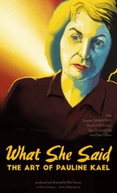 watch What She Said: The Art of Pauline Kael free online