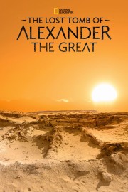 watch The Lost Tomb of Alexander the Great free online