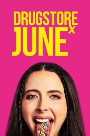 watch Drugstore June free online