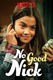 watch No Good Nick free online